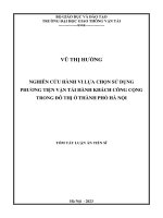 Tóm tắt: Nghiên cứu hành vi lựa chọn sử dụng phương tiện vận tải hành khách công cộng trong đô thị ở Thành phố Hà Nội