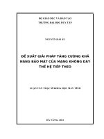Đề xuất giải pháp tăng cường khả năng bảo mật của mạng không dây thế hệ tiếp theo