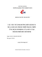 Các yếu tố ảnh hưởng đến hành vi mua sắm sản phẩm thời trang trên ứng dụng di động của gen z tại thành phố hồ chí minh