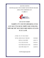 Nghiên cứu chuyển đổi động cơ xe gắn máy ứng dụng nhiên liệu ethanol trên bệ thử máy phát điện động cơ xăng 01 xy lanh đồ án tốt nghiệp khoa công nghệ động lực