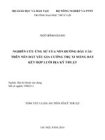 Tóm tắt: Nghiên cứu ứng xử của nền đường đầu cầu trên nền đất yếu gia cường trụ xi măng đất kết hợp lưới địa kỹ thuật