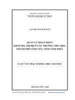 QUẢN LÝ HOẠT ĐỘNG KIỂM TRA NỘI BỘ Ở CÁC TRƯỜNG TIỂU HỌC, THÀNH PHỐ VĨNH YÊN, TỈNH VĨNH PHÚC - Full 10 điểm