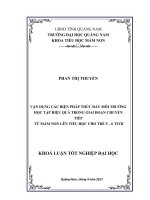 VẬN DỤNG CÁC BIỆN PHÁP THÚC ĐẨY MÔI TRƯỜNG HỌC TẬP HIỆU QUẢ TRONG GIAI ĐOẠN CHUYỂN TIẾP TỪ MẦM NON LÊN TIỂU HỌC CHO TRẺ 5 – 6 TUỔI TẠI TRƯỜNG MẦM NON THỰC HÀNH THUỘC TRƯỜNG ĐẠI HỌC QUẢNG NAM - Full 10 điểm