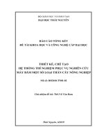 THIẾT KẾ, CHẾ TẠO HỆ THỐNG THÍ NGHIỆM PHỤC VỤ NGHIÊN CỨU MÁY BĂM MỘT SỐ LOẠI THÂN CÂY NÔNG NGHIỆP