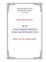 VẬN DỤNG PHƯƠNG PHÁP ĐỀ ÁN VÀO DẠY HỌC MÔN ĐẠO ĐỨC LỚP 4 - Full 10 điểm