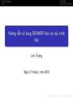 GIỚI THIỆU BEAMER XẾP CHỒNG HƯỚNG DẪN SỬ DỤNG BEAMER LÀM CÁC BÀI TRÌNH BÀY
