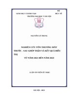 Nghiên cứu tổn thương mắt trước  sau ghép thận và kết quả điều trị từ năm 2021 đến năm 2023