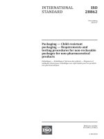 ISO 28862:2018 Packaging — Childresistant packaging — Requirements and testing procedures for nonreclosable packages for nonpharmaceutical products