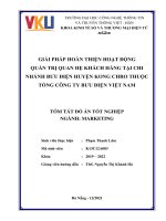 GIẢI PHÁP HOÀN THIỆN HOẠT ĐỘNG QUẢN TRỊ QUAN HỆ KHÁCH HÀNG TẠI CHI NHÁNH BU ĐIỆN HUYỆN KONG CHRO THUỘC TỔNG CÔNG TY BU ĐIỆN VIỆT NAM