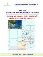 BÁO CÁO ĐÁNH GIÁ TÁC ĐỘNG MÔI TRƯỜNG DỰ ÁN “KẾ HOẠCH PHÁT TRIỂN MỎ THIÊN NGA – HẢI ÂU, LÔ 1211”