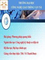 BÀI GIẢNG: PHƯƠNG PHÁP QUANG KHẮC
