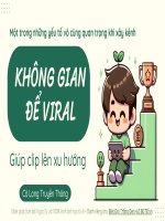 KHÔNG GIAN ĐỂ VIRAL: Xây Kênh facebook cá nhân, fanpage, kênh tiktok