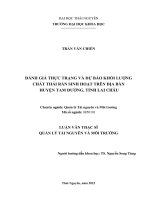 Đánh giá thực trạng và dự báo khối lượng chất thải rắn sinh hoạt trên địa bàn huyện tam đường, tỉnh lai châu