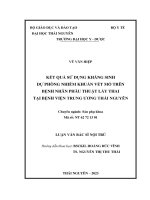Kết quả sử dụng kháng sinh dự phòng nhiễm khuẩn vết mổ trên bệnh nhân phẫu thuật lấy thai tại bệnh viện trung ương thái nguyên