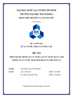 Thiết kế hệ thống xử lý nước cấp từ nước mặt và hệ thiết kế hệ thống xử lý nước thải sinh hoạt từ khu dân cư