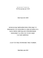 Đánh giá đặc điểm hình thái, nông học và tính kháng nảy mầm sớm của một số giống lúa đang trồng trên địa bàn tỉnh bình định nhằm phục vụ công tác tuyển chọn vật liệu khởi đầu