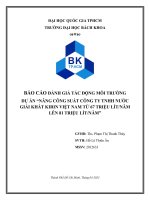 Báo cáo đánh giá tác động môi trường dự án “nâng công suất công ty tnhh nước giải khát kirin việt nam từ 67 triệu lítnăm lên 81 triệu lítnăm