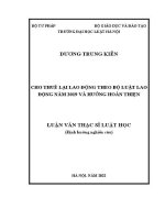 Luận văn thạc sĩ Luật học: Cho thuê lại lao động theo Bộ luật Lao động năm 2019 và hướng hoàn thiện
