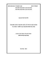 Luận văn thạc sĩ Luật học: Tranh tụng trong xét xử được bảo đảm và thực tiễn tại thành phố Hà Nội