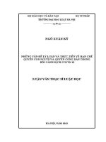 Luận văn thạc sĩ Luật học: Những vấn đề lý luận và thực tiễn về hạn chế quyền con người và quyền công dân trong bối cảnh dịch Covid-19