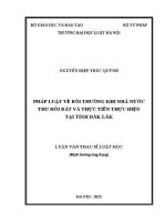 Luận văn thạc sĩ Luật học: Pháp luật về bồi thường khi nhà nước thu hồi đất và thực tiễn thực hiện tại tỉnh Đắk Lắk