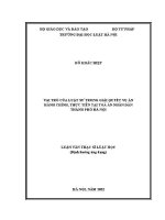 Luận văn thạc sĩ Luật học: Vai trò của luật sư trong giải quyết vụ án hành chính, thực tiễn tại Toà án nhân dân thành phố Hà Nội