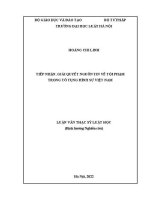 Luận văn thạc sĩ Luật học: Tiếp nhận, giải quyết nguồn tin về tội phạm trong tố tụng hình sự Việt Nam