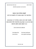 Đề tài nghiên cứu khoa học cấp Trường: Giáo dục lý tưởng cộng sản chủ nghĩa cho sinh viên Trường Đại học Luật Hà Nội trong điều kiện hiện nay