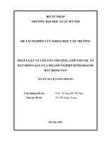 Đề tài nghiên cứu khoa học cấp Trường: Pháp luật về chuyển nhượng, góp vốn dự án bất động sản của doanh nghiệp kinh doanh bất động sản