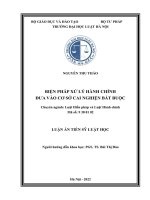 Luận án tiến sĩ Luật học: Biện pháp xử lý hành chính đưa vào cơ sở cai nghiện bắt buộc