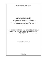 Đề tài sinh viên nghiên cứu khoa học: Cơ chế pháp lý thúc đẩy kinh tế tuần hoàn hướng tới mục tiêu phát triển bền vững tại Việt Nam