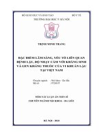 tóm tắt: Đặc điểm lâm sàng, yếu tố liên quan bệnh lậu, độ nhạy cảm với kháng sinh và gen kháng thuốc của vi khuẩn lậu tại Việt Nam