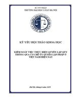 Kỷ yếu hội thảo khoa học cấp Trường: Kiểm soát việc thực hiện quyền lập quy thông qua cơ chế uỷ quyền lập pháp ở Việt Nam hiện nay