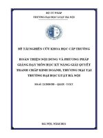 Đề tài nghiên cứu khoa học cấp Trường: Hoàn thiện nội dung và phương pháp giảng dạy môn học Kỹ năng giải quyết tranh chấp kinh doanh, thương mại tại Trường Đại học Luật Hà Nội