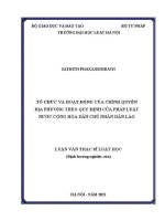 Luận văn thạc sĩ Luật học: Tổ chức và hoạt động của chính quyền địa phương theo quy định của pháp luật nước Cộng hoà dân chủ nhân dân Lào