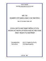 Đề tài nghiên cứu khoa học cấp Trường: Cung cấp và thu thập chứng cứ của đương sự trong tố tụng dân sự Việt Nam - Thực trạng và giải pháp