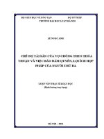Luận văn thạc sĩ Luật học: Chế độ tài sản của vợ chồng theo thỏa thuận và việc bảo đảm quyền, lợi ích hợp pháp của người thứ ba