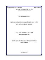 Luận văn thạc sĩ Luật học: Phòng ngừa tội trộm cắp tài sản trên địa bàn tỉnh Hà Giang