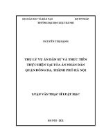 Luận văn thạc sĩ Luật học: Thụ lý vụ án dân sự và thực tiễn thực hiện tại Toà án nhân dân quận Đống Đa, thành phố Hà Nội