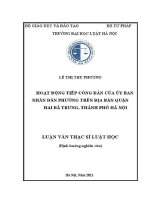 Luận văn thạc sĩ Luật học: Hoạt động tiếp công dân của Uỷ ban nhân dân phường trên địa bàn quận Hai Bà Trưng, thành phố Hà Nội