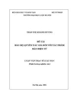 Luận văn thạc sĩ Luật học: Bảo hộ quyền tác giả đối với tác phẩm báo điện tử