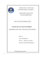 Tiểu luận trải nghiệm ngành tham quan trải nghiệm ajinomoto việt nam   nhà máy long thành