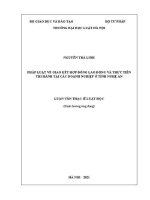 Luận văn thạc sĩ Luật học: Pháp luật về giao kết hợp đồng lao động và thực tiễn thi hành tại các doanh nghiệp tỉnh Nghệ An