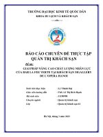 Báo cáo chuyên đề thực tập: Giải pháp nâng cao chất lượng nhân lực của Bar La Fee Verte tại khách sạn de l’Opera Hanoi