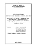 Nghiên cứu các nhân tố ảnh hưởng đến sự hài lòng của khách hàng khi sử dụng sản phẩm và dịch vụ tại chuỗi cửa hàng cà phê highlands trên địa bàn thành phố hà nội