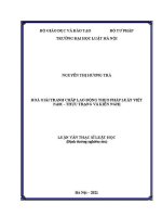 Luận văn thạc sĩ Luật học: Hoà giải tranh chấp lao động theo quy định của pháp luật Việt Nam – Thực trạng và kiến nghị