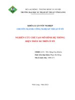 Khóa luận tốt nghiệp chuyên ngành công nghệ kỹ thuật ô tô nghiên cứu chế tạo mô hình hệ thống điện thân xe trên ô tô