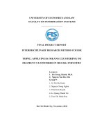 Topic applying k means clustering tosegment customers in retail industry