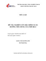 ĐỀ TÀI NGHIÊN CỨU ĐẶC ĐIỂM VÀ XU HƯỚNG TIÊU DÙNG CỦA THẾ HỆ Z