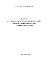 BÁO CÁO QUY HOẠCH CẤP NƯỚC SINH HOẠT NÔNG THÔN TỈNH PHÚ THỌ THỜI KỲ 2021-2030,  TẦM NHÌN ĐẾN NĂM 2050